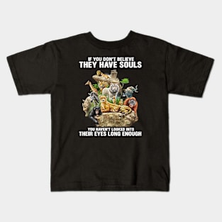 They Have Souls Kids T-Shirt